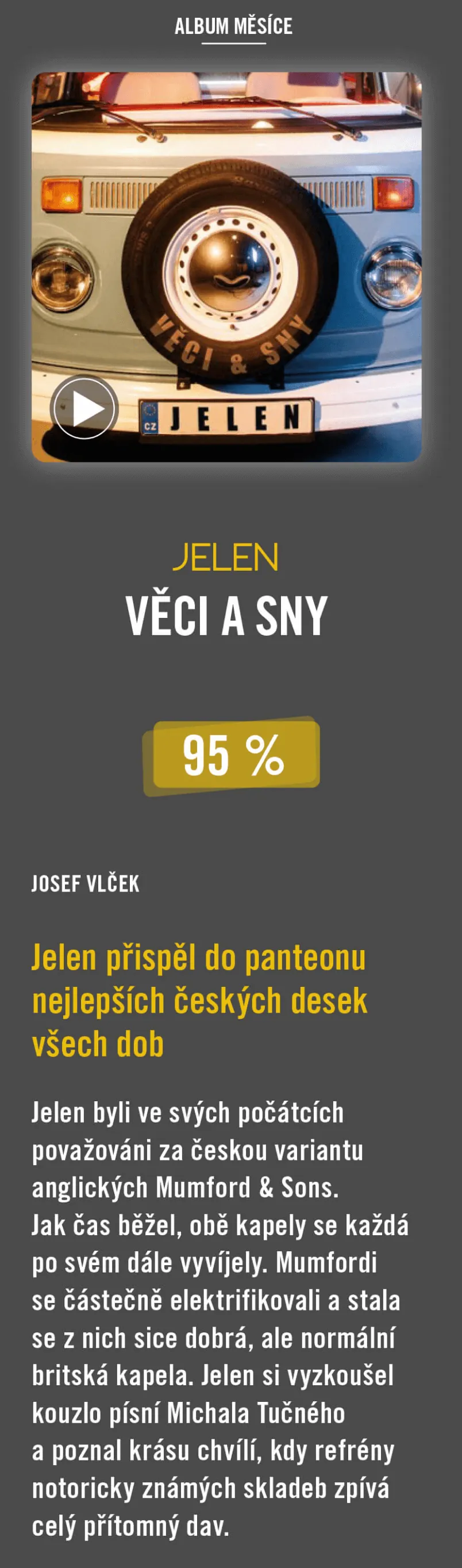 Kapela Jelen v médiích